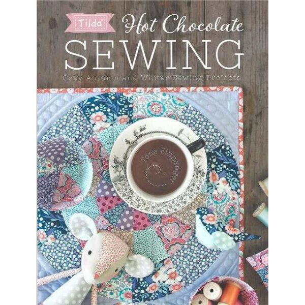 Tilda Hot Chocolate Sewing